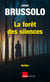 La forêt des silences