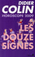 Horoscopes 2009 - les douze signes