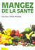 Mangez de la sante