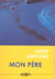 Mon père