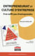 Entrepreneuriat et culture d'entreprise - il ne suffit pas d'entreprendre