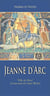 Janne d'Arc - fille de dieu, lieutenant de Saint Michel