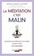 La méditation c'est malin