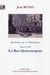 Journal de la Régence Tome 4 - 1720, la rue Quincampoix