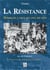 La réesistance - hommage a ceux qui ont dit non