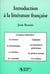 Introduction a la litterature francaise