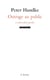 Outrage au public - perdiction - introspection - appel au secours