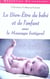 Le bien-etre du bebe et de l'enfant avec le massage integral