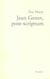 Jean genet, post-scriptum
