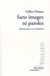 Sans images ni paroles - spinoza face à la révélation