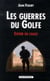Les guerres du Golfe - espoir ou chaos