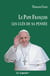 Le pape François : Les clés de sa pensée