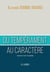 Du tempérament au caractère