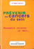 Prévenir les cancers du sein - ensemble relever le défi...
