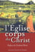 L'eglise, corps du christ - une perspective catholique