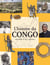 HISTOIRE DU CONGO RACONTEE AUX ENFANTS