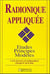 Radionique appliquée - études principes modèles
