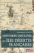 Histoires insolites des iles desertes francaises