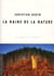 La haine de la nature