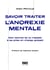 Savoir traiter l'anorexie mentale