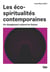 Les éco-spiritualités contemporaines : Un changement culturel en Suisse