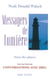 Messagers de lumiere - soyez des phares