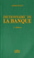 Dictionnaire de la banque
