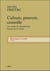 Culture, pouvoir, contrôle - les modes de reproduction formels de la société - dialectique et société