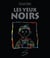 Les yeux noirs