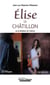 Elise de Châtillon : ou le fantôme de l'utérus
