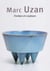 Marc uzan, formes et couleurs