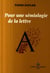 Pour une semiologie de la lettre