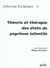 Théorie et thérapie des états de psychose infantile