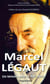 Marcel Légaut, un témoin pour le 21e siècle