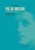 Vie de Milena - de Prague à Vienne
