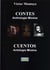 Anthologie minime, contes - anthologia minima, cuentos