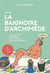 Dans la baignoire d'Archimède : faut-il être un génie pour avoir de bonnes idées ?