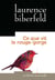 Ce que vit le rouge-gorge