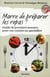 Marre de préparer les repas ? guide de premier secours pour ma cuisine au quotidien