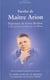 Paroles de maître arion - livre d'or de la sagesse