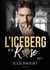 L'iceberg et la rose Tome 2
