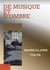 De musique et d'ombre (3e édition)