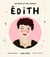 Des rêves et des chemins Tome 2 : Edith