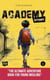 Academy Story Tome 1