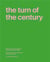 The turn of the century a reader about architecture within Europe 1990-2020