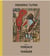 Frederic Tuten : on a terrace in tangier/works on cardboard