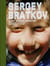 Sergey bratkov glory days /anglais/allemand