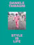 Style is life