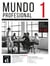 Mundo profesional 1 (A1-A2). Guide pédagogique