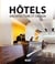 Hôtels - architecture et design